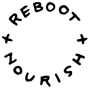 Reboot and Nourish